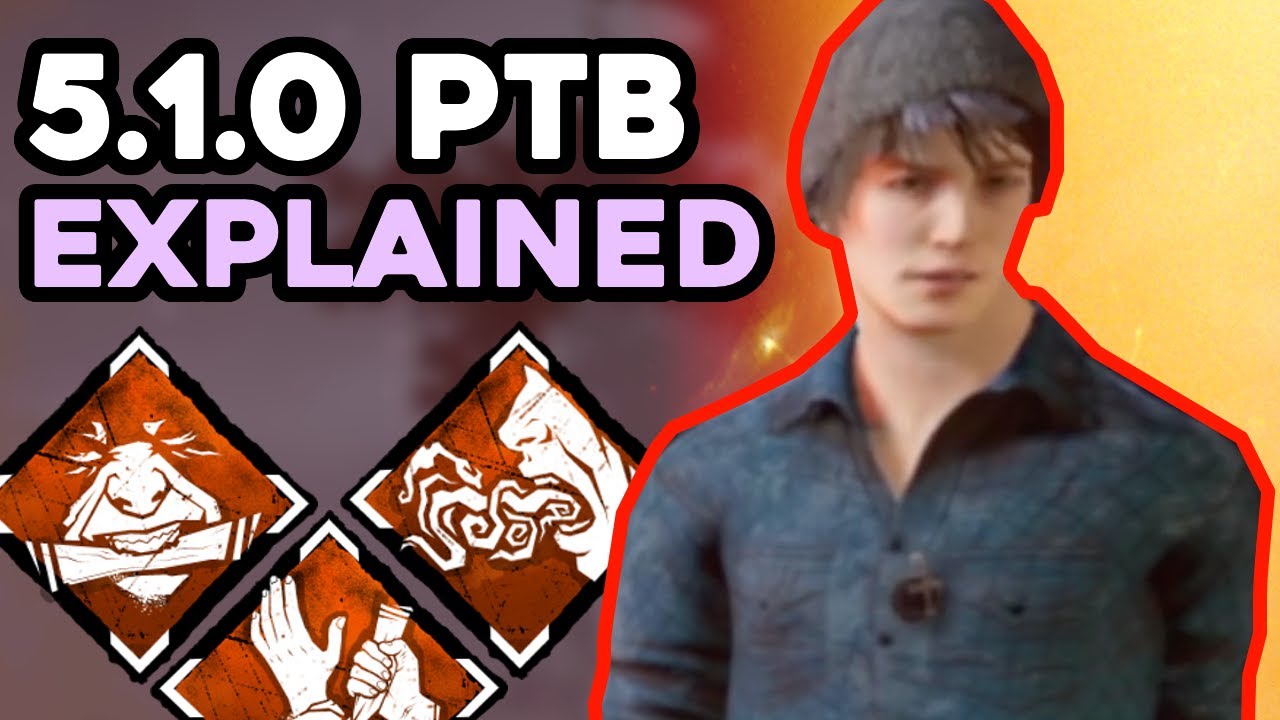 They Ve Fixed Quentin Dead By Daylight Ptb 5 1 0 Patch Notes Youtube