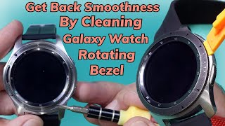 Clean Samsung Galaxy Watch Rotating Bezel To Get Smoothness Back