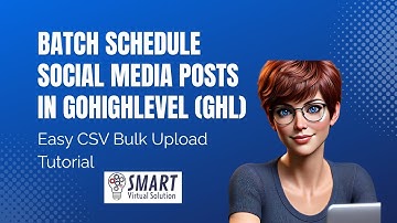 Batch Schedule Social Media Posts in GoHighLevel (GHL) | Easy CSV Bulk Upload Tutorial