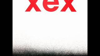 Video thumbnail of "Xex   You Think"