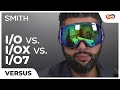SMITH I/O vs. I/OX vs. I/O7 Goggles | SportRx
