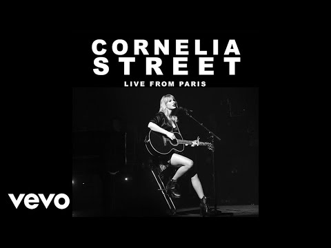Taylor Swift - Cornelia Street (Live From Paris)