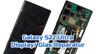 Galaxy S22 Ultra Display & Glas Reparatur - Selbst Reparieren - Anleitung