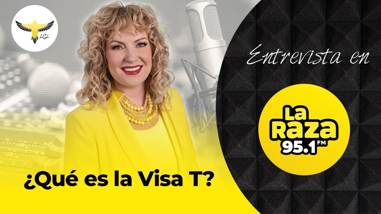 ¿Qué Es La Visa T? | Abogada De Inmigración Responde