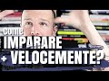 Come imparare qualsiasi cosa + velocemente?