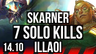 SKARNER vs ILLAOI (TOP) | 7 solo kills, 11/3/10, Dominating, 37k DMG | EUW Master | 14.10