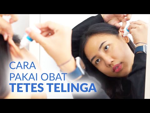 Video: Apa yang dimaksud dengan obat tetes telinga?