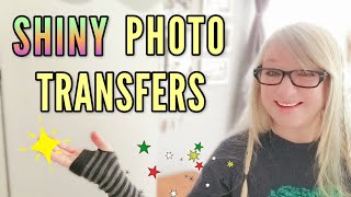 Make your photo transfers shine✨