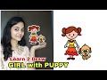 How to Draw GIRL with PUPPY - Step by Step Tutorial - Easy Drawing videos for all