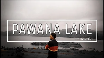 Pawana Lake | A Travel Film | Lonavala | Abhishek Konnur