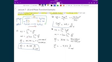 Lecture 7 (2 of 4) - Change in Entropy Examples