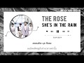 Thaisub the rose    shes in the rain 