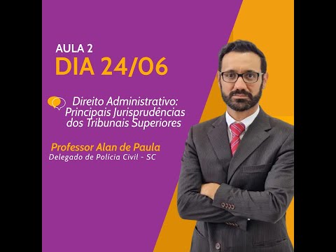 Essencial Delta - Prof.Alan de Paula - Principais Jurisprudências dos Tribunais Superiores 2021/2022