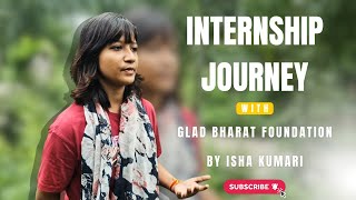 My Internship Journey at Glad Bharat Foundation | Isha Kumari from Amity University Jharkhand My Internship Journey at Glad Bharat Foundation | Isha Kumari from Amity University Jharkhand