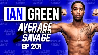 Ian Green | Average to Savage EP201