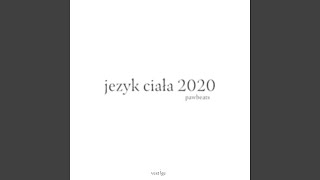 Video thumbnail of "Tymek - Język Ciała 2020"