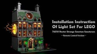 Installation Instruction Of Light Set For LEGO 76218 Doctor Strange Sanctum Sanctorum.