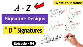 ✅ A to Z Signature Style | Signature Style Of My Name | D Signature Style | Episode-04 screenshot 2