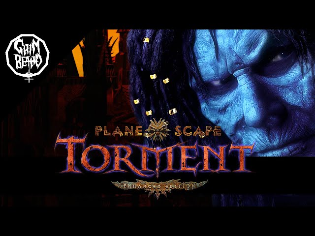 Grimbeard - Planescape: Torment - Enhanced Edition (PC) - Review class=