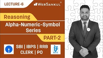 Lecture 06 : Alpha Numeric Symbol Series Part 02 | Reasoning | SBI | IBPS | RRB | CLERK | PO