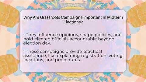 Why Are Grassroots Campaigns Important In Midterm Elections? - First Time Voter Expert