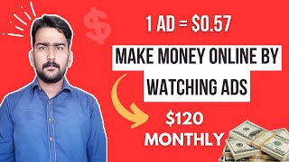 Earn $0.57 Per Click | How to Make Money Online | Online Earning In Pakistan without Investment