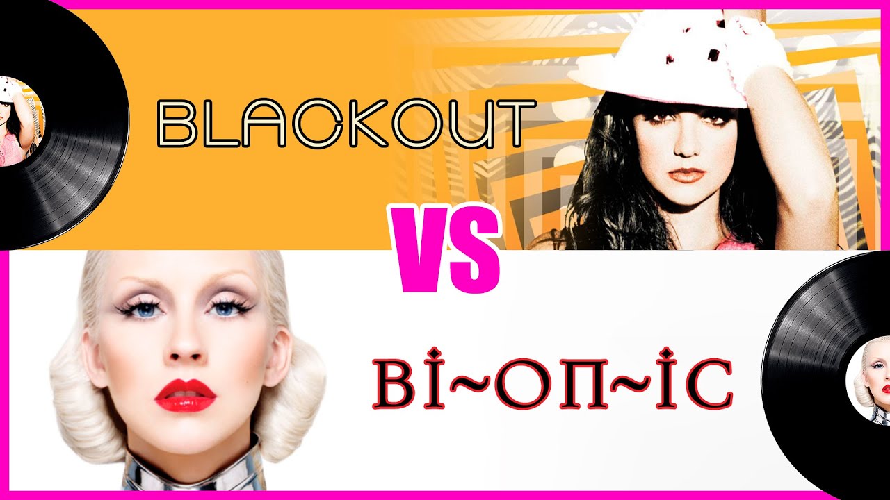 BLACKOUT vs BIONIC: Britney Spears VS Christina Aguilera (Album Battle) ⚔️