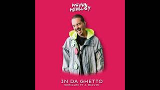 In Da Ghetto - Skrillex Ft. J. Balvin (Mervin Mowlley Booty Mix)