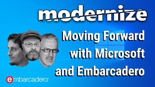 Move Your Windows Apps Forward with Microsoft and Embarcadero screenshot 2
