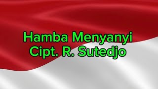 KARAOKE HAMBA MENYANYI R. SUTEDJO#karaoke #trending #viral #fypシ #lagu #indonesia #karaokesongs 