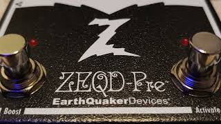EarthQuakerDevices ZEQD-Pre Part 19... original tune
