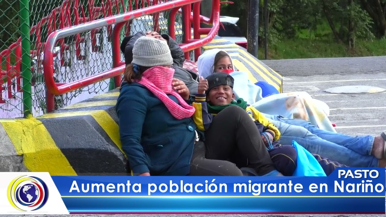 #CNCNoticiasPasto| Aumenta población migrante en Nariño