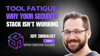 Tool Fatigue: Why Your Security Stack Isn't Working