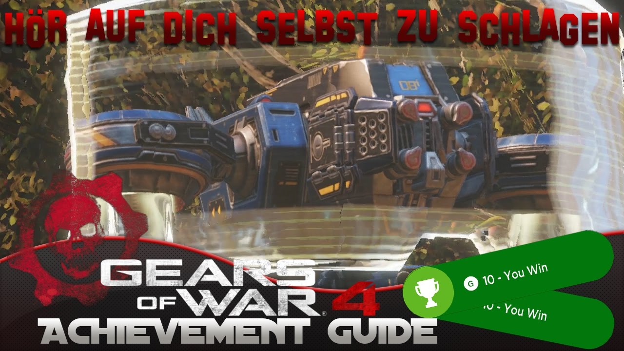 Gears of War 4 Achievement Guide Hör auf dich selbst zu schlagen