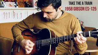 AS203 - Take the A train - Duke Ellington - 1958 Gibson ES-125