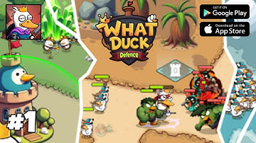 What Duck: Defense Gameplay Walkthrough Part 1 - Duck Army Strategy!