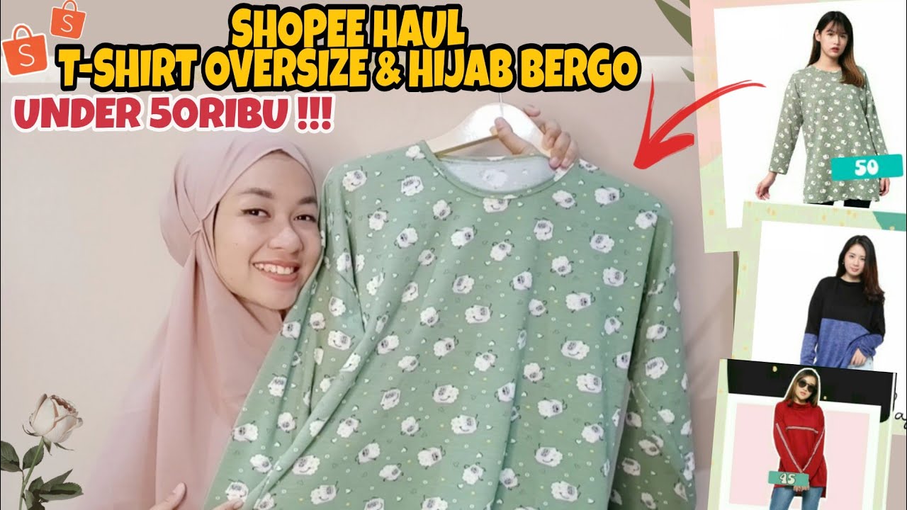  SHOPEE HAUL BAJU  OVERSIZE UNDER 50RIBU KAOS OVERSIZE 