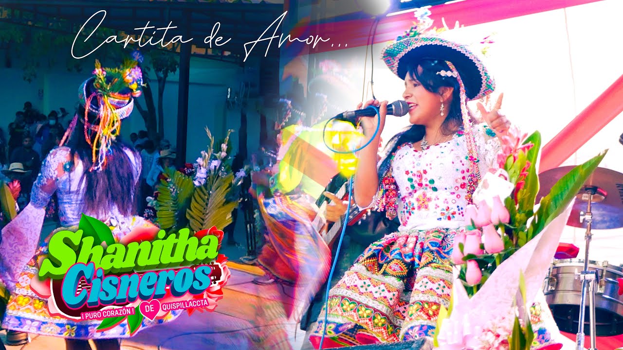 Chimaycha 2022 ¦ SHANITHA CISNEROS | Cartita de Amor
