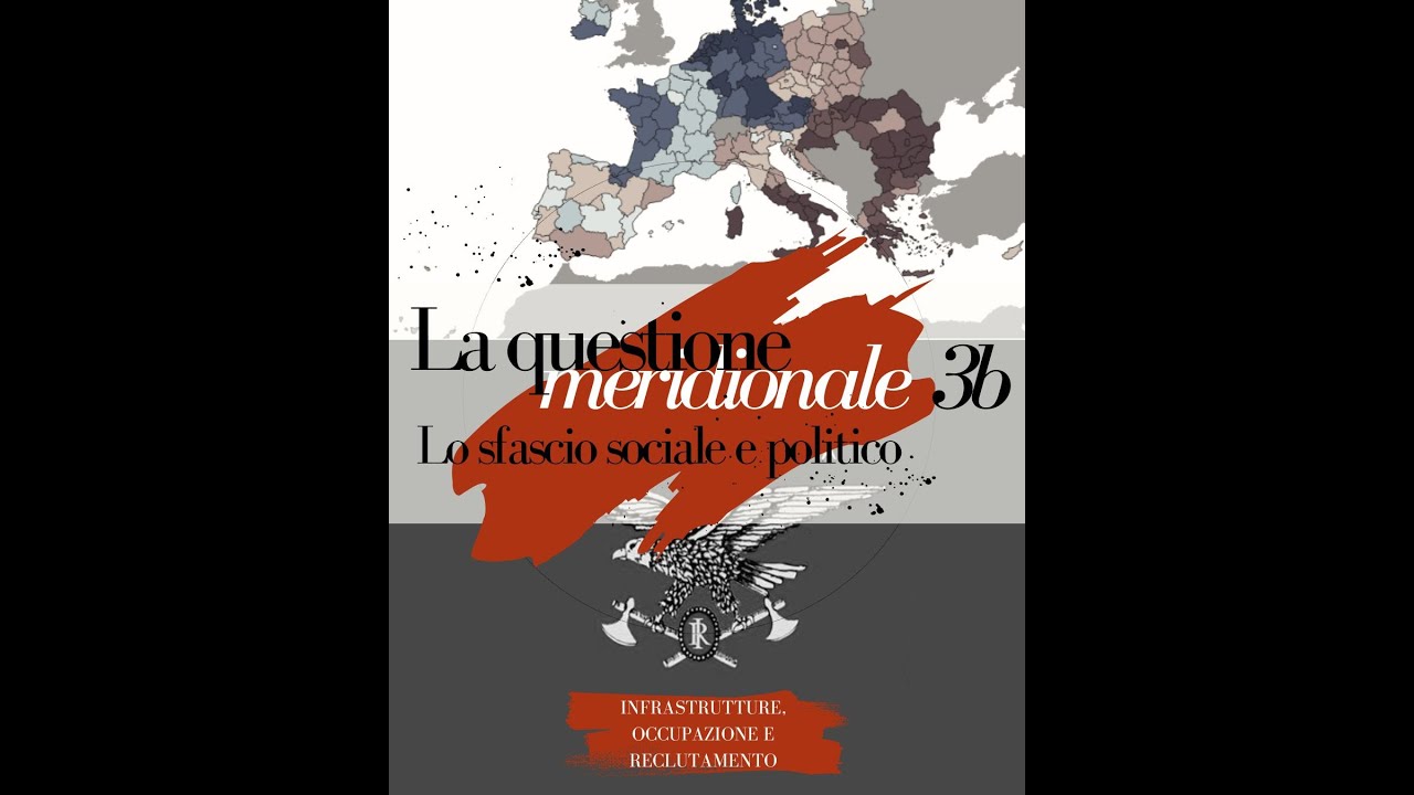 La questione meridionale - 3B - LO SFASCIO SOCIALE E POLITICO ...