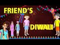 Friend's Diwali | MCT | Mahacartoon Tv English | English Cartoon | English Moral Stories | English