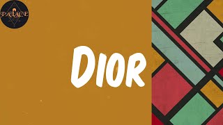 (Lyrics) Dior - Ruger