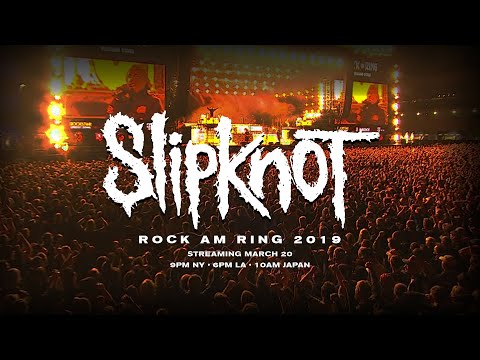 Slipknot: live at rock am ring 2019
