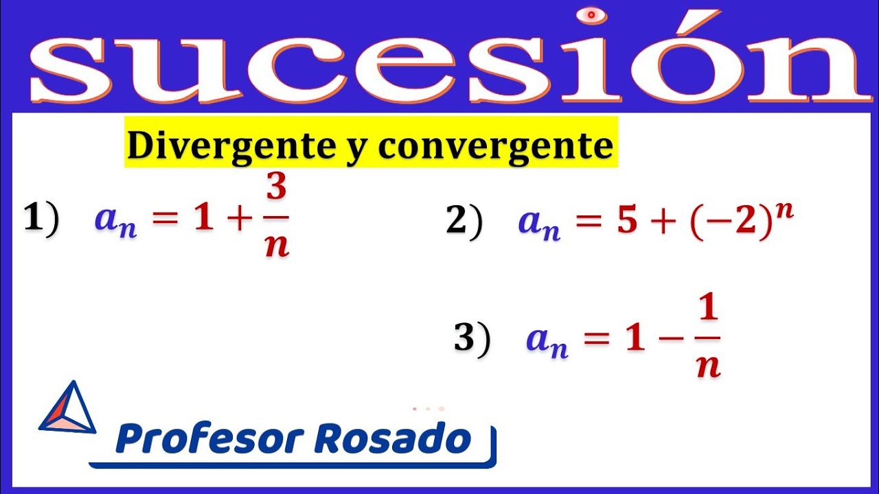 Sucesión convergente y divergente - YouTube
