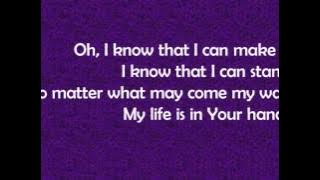 My Life is in Your Hands - Kirk Franklin (Lyrics)
