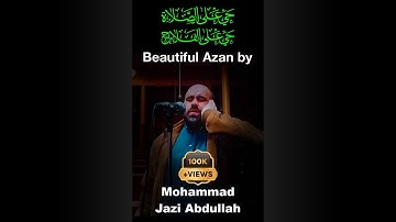 Azan by Mohammad Jazi Abdullah (Viral Azan on Social Media)