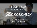 TECH TALK: Zodias Rods