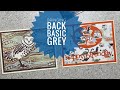 Bringing Back Basic Grey - October - Card Making Process