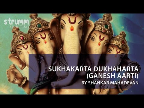 Sukhakarta Dukhaharta(Ganesh Aarti) by Shankar Mahadevan