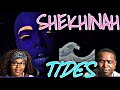 SHEKHINAH - TIDES (OFFICIAL MUSIC VIDEO) | REACTION