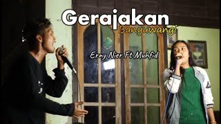 Download lagu Gerajakan Banyuwangi - Nella Kharisma || Cover Erny & Muhfid Ft PUTRA ANGGUN & PURNAMA NADA